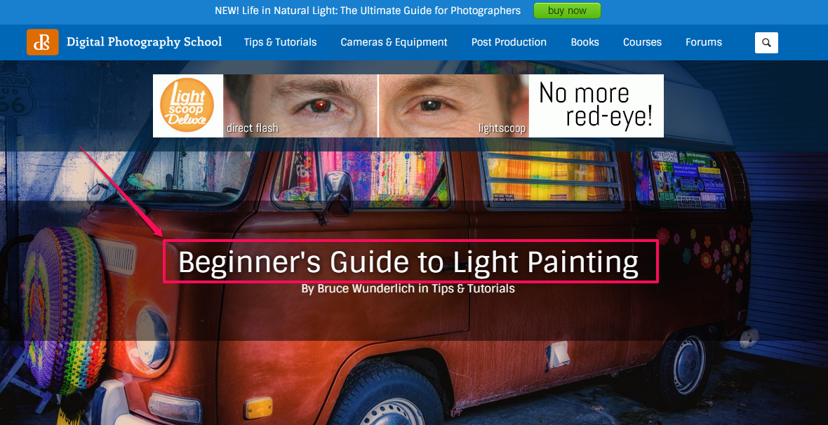 A screenshot detailing "Beginner's Guide to Light Painting" as an effective headline. 