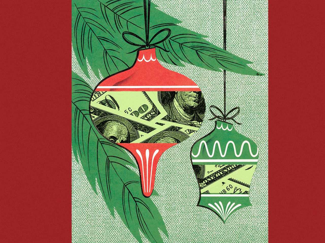 Illustration of two holiday ornaments wrapped in hundred dollar bills hanging from the branch of an evergreen tree.