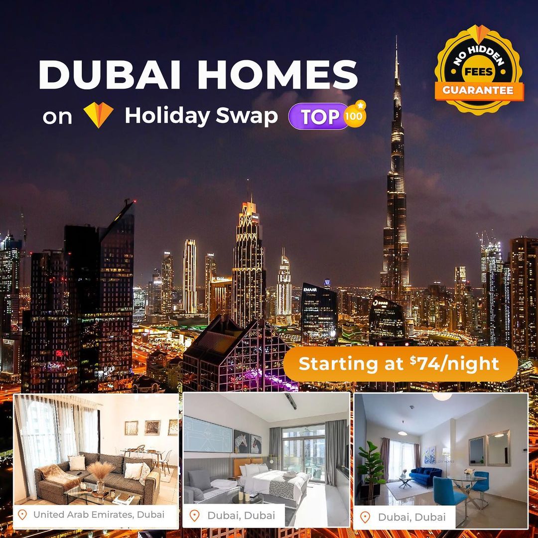 The Best Way to Travel to Dubai 2023 is by Holiday Swap