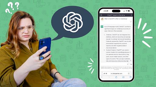 A woman looking quizzically at her phone with a separate display prompt on ChatGPT’s effect on marketing.