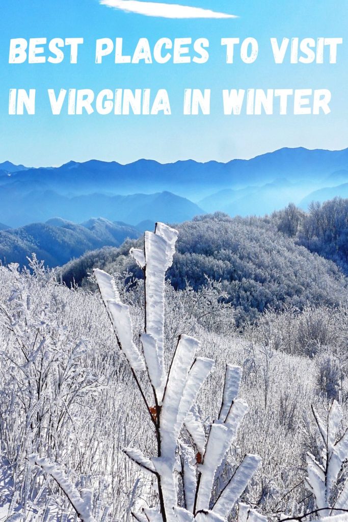 10 Best Places To Visit In Virginia State This Winter