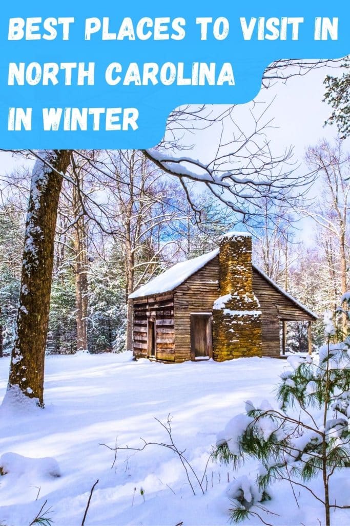 10 Best Places To Visit In North Carolina This Winter