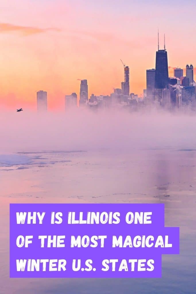 Why Is Illinois One Of The Most Magical Winter U.S. States