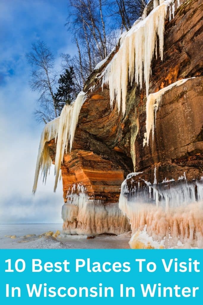 The 10 Best Winter Places to Visit in Wisconsin State