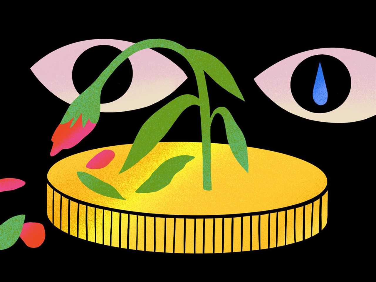 An illustration of a flower, which is bent over and wilting, growing out of a yellow coin. Two eyeballs are looking at the flower. A blue water droplet appears in one of the pupils.