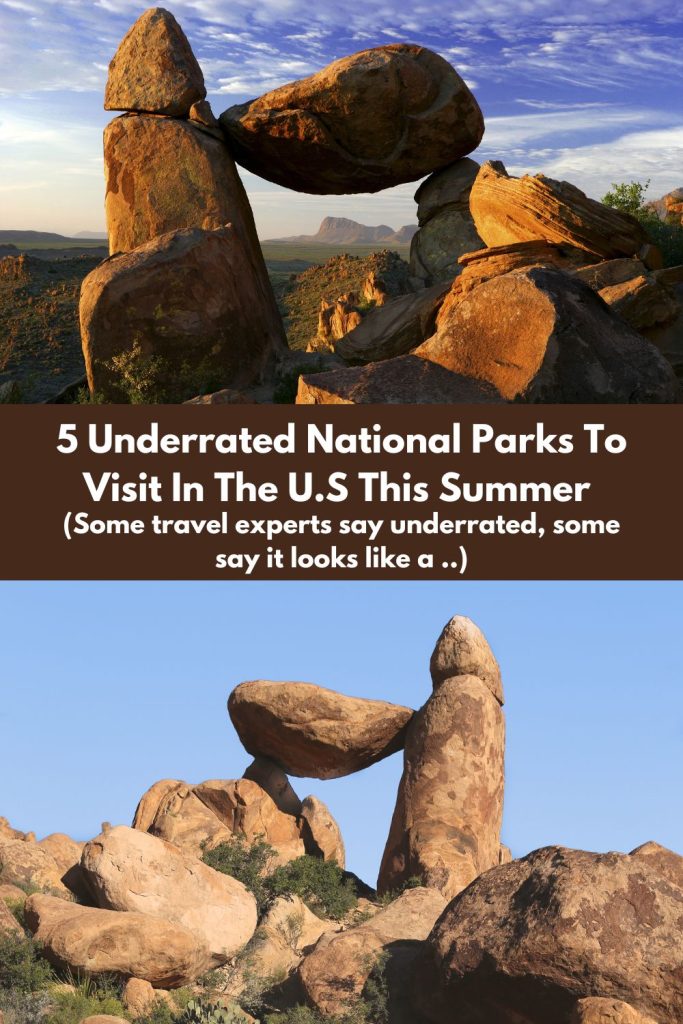 5 Underrated National Parks To Visit In The U.S. This Summer